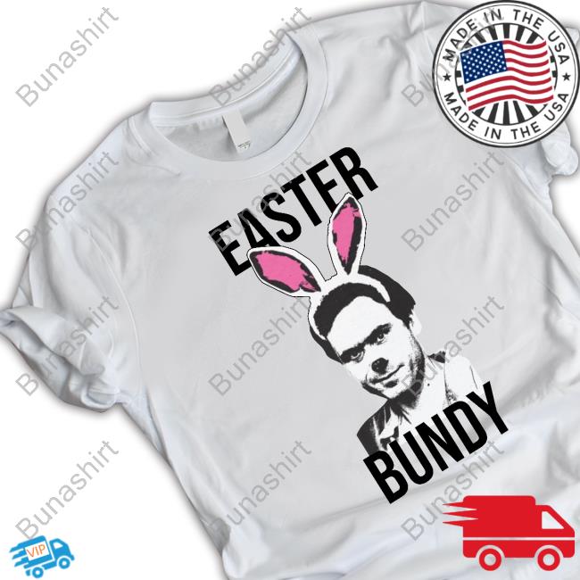 “Easter Bundy” T Shirt Luccainternational Store